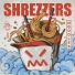 SHREZZERS