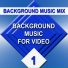Background Music Mix
