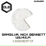 SamSilva, Nick Bennett, WilHvlm