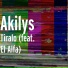 Akilys feat. El Alfa