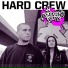 Hard Crew