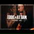 EDDIS, Ax Dain