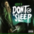 Sleepy D ft. D-Lo & Hongry