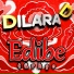 Dilara D