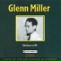 Glenn Miller & His Orchestra (Vocal Ray Eberle)