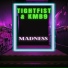 TightFist, KMB9