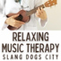 Slang Dogs City