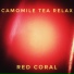 Camomile Tea Relax