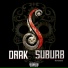 Dark Suburb