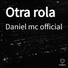 Daniel mc official