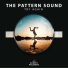 The Pattern Sound