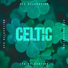 Celtic Chillout Relaxation Academy