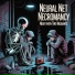 Neural Net Necromancy