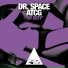 AtcG, Dr. Space