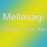Mellasagi