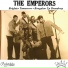 The Emperors