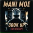 Mani Moe feat. B Nutty, Numbers Malone