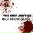 The Kira Justice