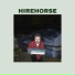 Hirehorse