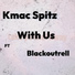 kmac spitz feat. BlackOut-Rell