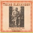 Alger "Texas" Alexander & The Mississippi Sheiks