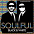 Soulful Black & White
