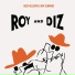 Roy Eldridge and Dizzy Gillespie