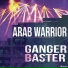 Ganger Baster