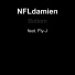 NFLdamien feat. Fly-J
