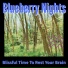 Blueberry Nights