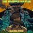 The Invisible Master