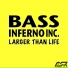 Bass Inferno Inc