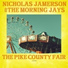 Nicholas Jamerson, The Morning Jays