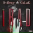 O flexy GaLaK feat. Dj Dalyrix