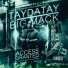TayDaTay, Big Mack