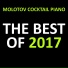 Molotov Cocktail Piano