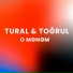 Tural & Toğrul