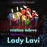 Matias ndeve feat. Lady Lavi