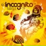 Incognito [2012] "Surreal"
