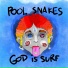 Pool Snakes