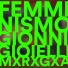 Gionni Gioielli, MxRxGxA
