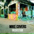 Mike Covers
