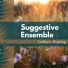 Suggestive Ensemble