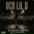 OCB Lil D feat. OCB Crecybear