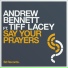.. Andrew Bennett ft. Tiff Lacey