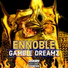 GAMBLE DREAMZ