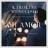 Karoline Mencuisio