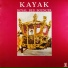 Kayak 1973 See See The Sun