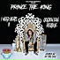 Prince The King