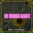 Noor Jan Sagar